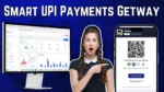 New Smart UPI Payments Getway 2025